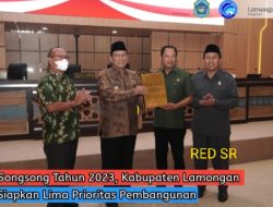 Dalam Menyambut Arah Pembangunan Di Tahun 2023 Kabupaten Lamongan Telah Menyiapkan Lima Prioritas Pembangunan