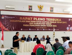 Rapat Pleno Terbuka KPU Kabupaten Tuban Penetapan DPT ( Daftar Pemilih Tetap )