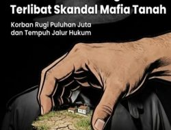 Kades Jati Sari Tuban Diduga Terlibat Sekandal Mafia Tanah !!!