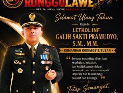 selamat ulang tahun kepada Letkol Inf Galih Sakti Pramudyo, S.M., M.M., Komandan Kodim 0811/Tuban.